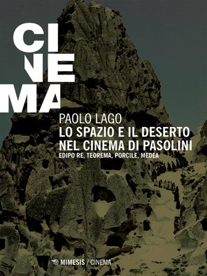 cover image of Lo spazio e il deserto nel cinema di Pasolini